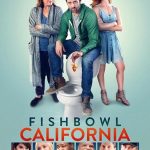 [中英双字]鱼缸加州.Fishbowl.California.2018.1080p.BluRay.x264.CHS.ENG-BTBT4K 2.43GB [复制链接]