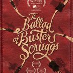 [简体字幕]巴斯特.斯克鲁格斯的歌谣.The.Ballad.of.Buster.Scruggs.2018.1080p.WEBRip.x264.CHS-BTBT4K 3.2GB [复制链接]