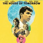 [中英双字]明日之屋.The.House.of.Tomorrow.2017.1080p.BluRay.x264.CHS.ENG-BTBT4K 2.58GB [复制链接]