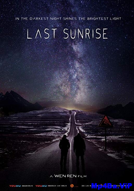 [简体字幕]最后的日出.Last.Sunrise.2019.1080p.WEB-DL.X264.AAC- 1.22GB