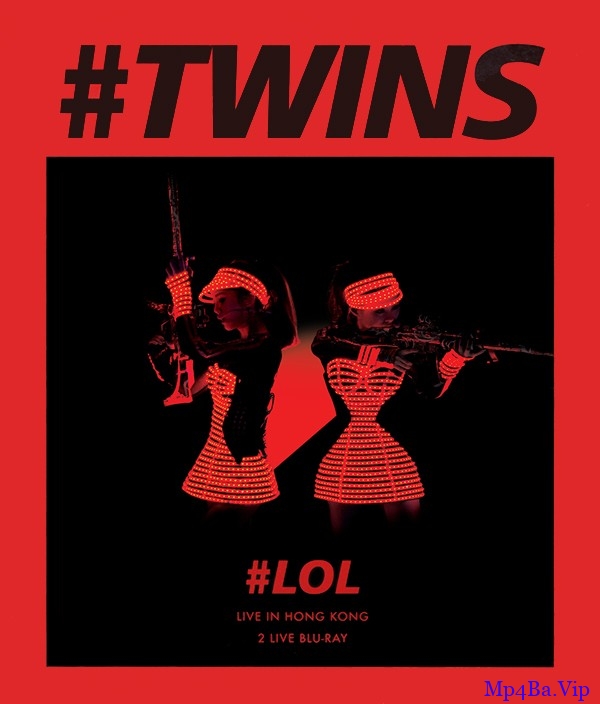 [Twins.2015香港演唱会][BD- MKV/2.63GB][粤语中字][720P][Twins出道15年再合体]