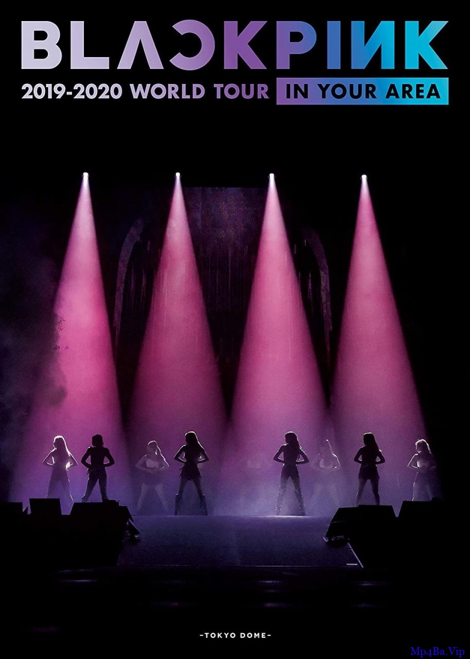 [2020] [韩国] [综艺] [BT下载][世界第一美少女BLACKPINK！首次世界巡回演唱会][BD- MKV/2.61GB][韩语][1080P][肤白貌美大长腿]