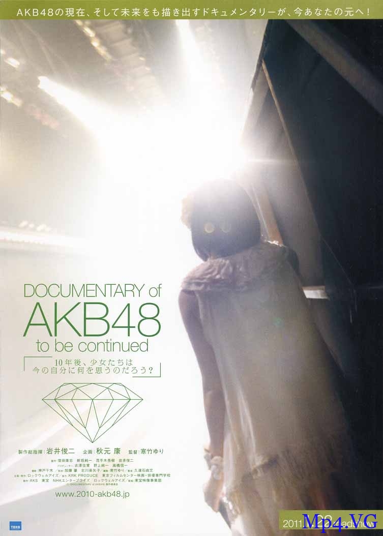 [AKB48心程纪实1：十年后回看今天][MKV/3.82G][内嵌中字][高清1080P][日本女团的诞生]