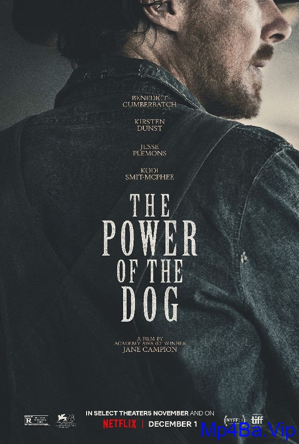 [犬之力 The Power of the Dog][WEB-MP4/1.1G][英语中字][]1080P][NEW字幕组]