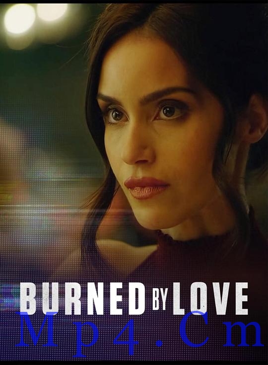 [Burned by Love][WEB-MKV/2.27GB][中文字幕][1080P][流媒体]